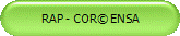 RAP - COR� ENSA