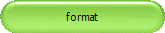 format